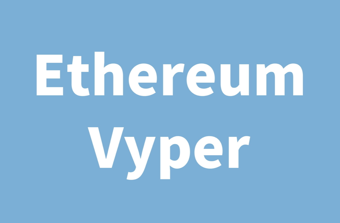 Ethereum Programming Language Vyper v0.3.10 Released