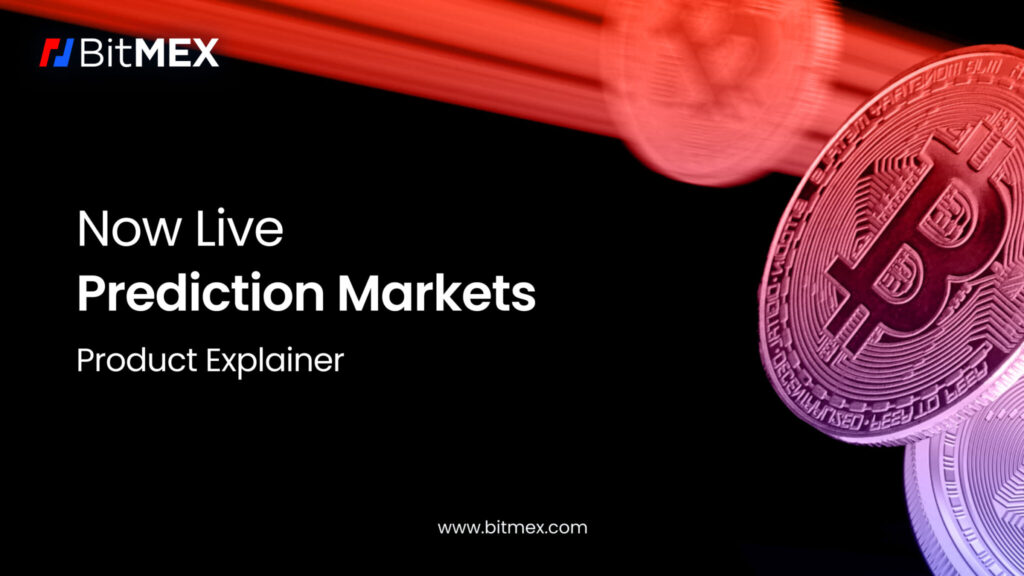 BitMEX Introduces Novel Prediction Market Contracts 