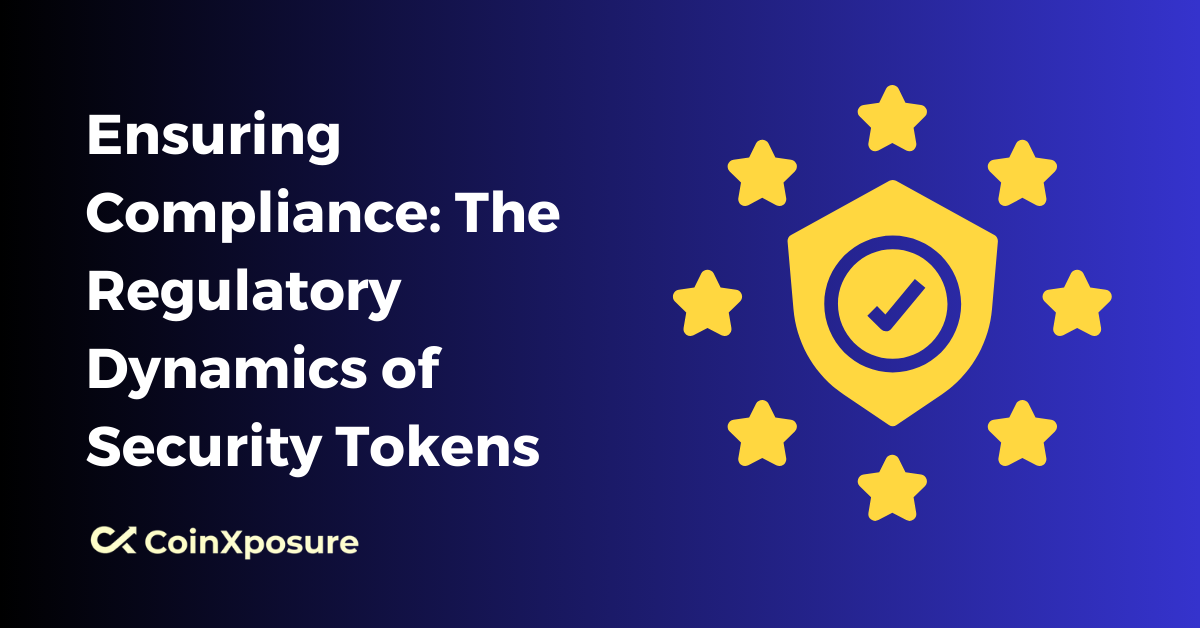 Ensuring Compliance - The Regulatory Dynamics of Security Tokens
