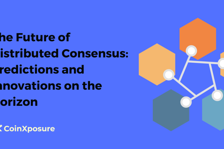 The Future of Distributed Consensus - Predictions and Innovations on the Horizon