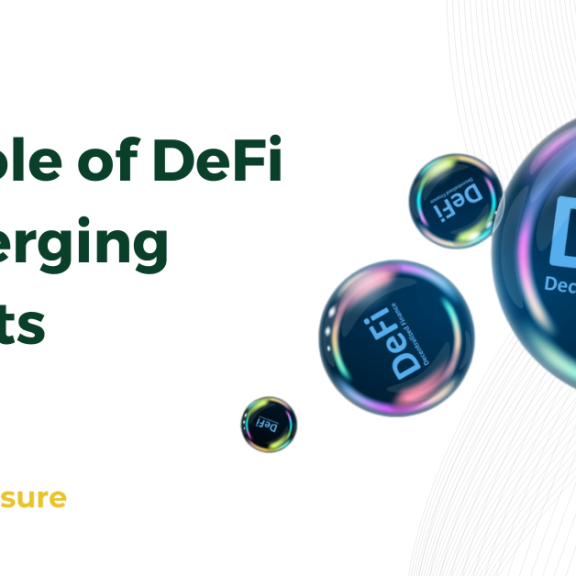 The Role of DeFi in Emerging Markets