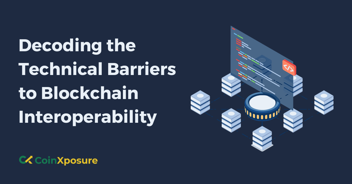 Decoding the Technical Barriers to Blockchain Interoperability