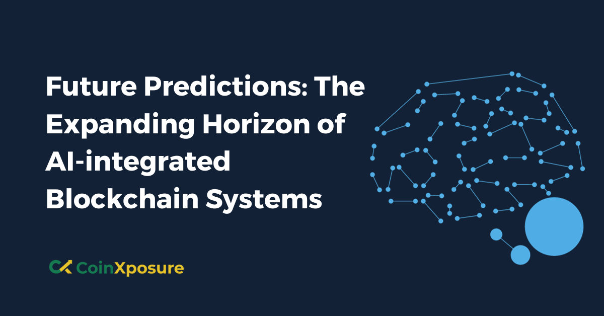 Future Predictions – The Expanding Horizon of AI-integrated Blockchain Systems