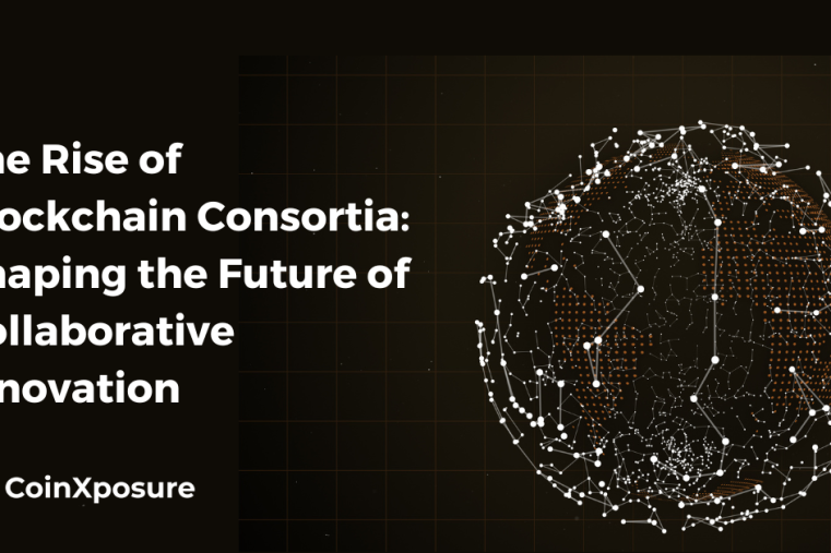 The Rise of Blockchain Consortia - Shaping the Future of Collaborative Innovation