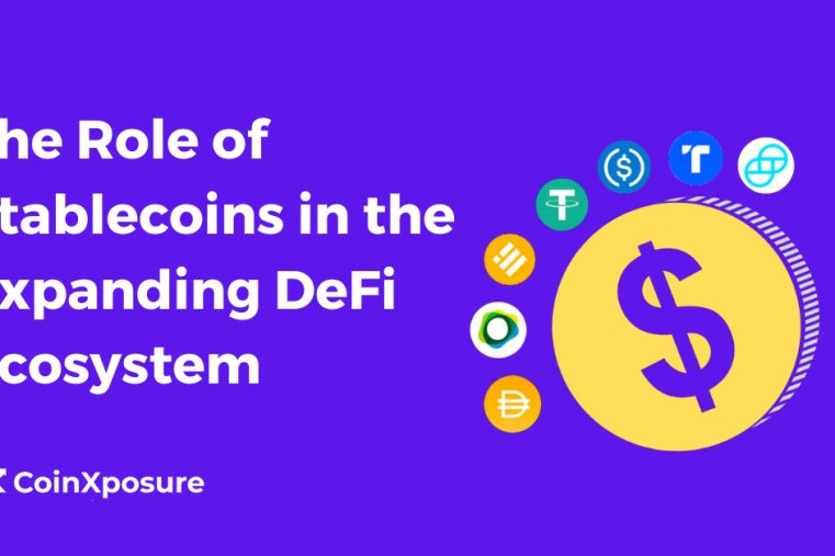 The Role of Stablecoins in the Expanding DeFi Ecosystem