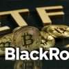 BlackRock Shakes Up Crypto ETF Landscape