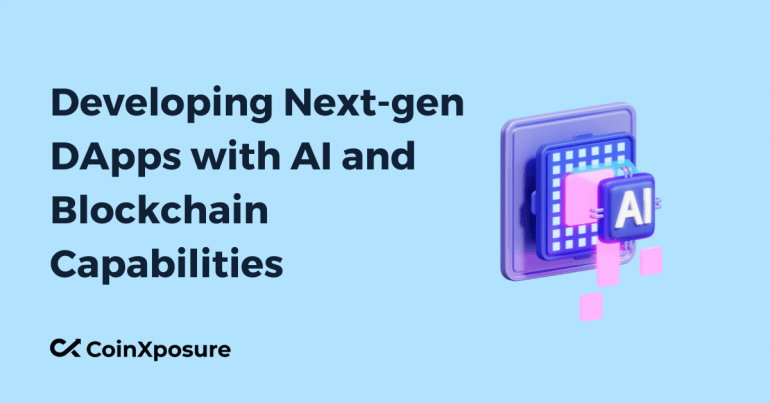 Developing Next-gen DApps with AI and Blockchain Capabilities