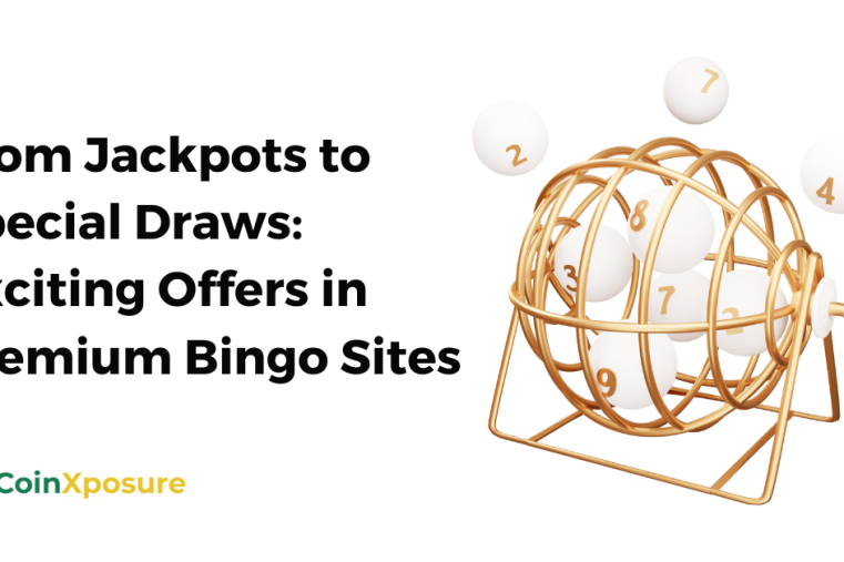From Jackpots to Special Draws: Exciting Offers in Premium Bingo Sites.