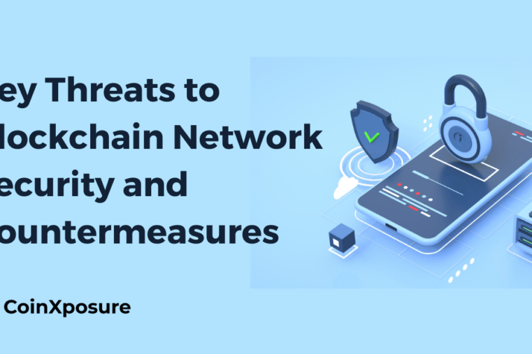 Key Threats to Blockchain Network Security and Countermeasures 