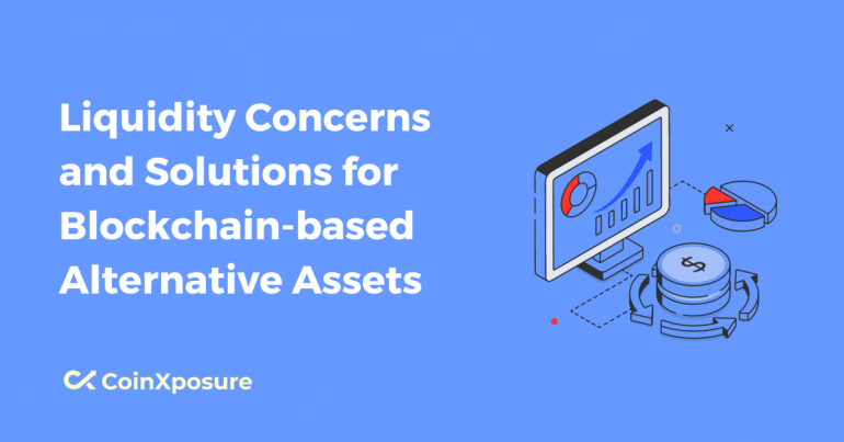 Liquidity Concerns and Solutions for Blockchain-based Alternative Assets