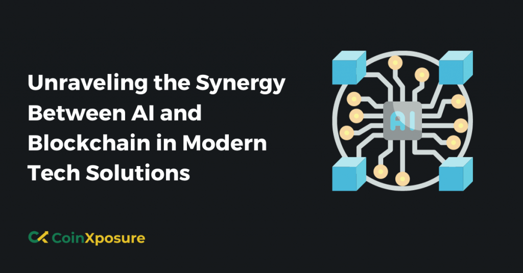 Unraveling the Synergy Between AI and Blockchain in Modern Tech Solutions