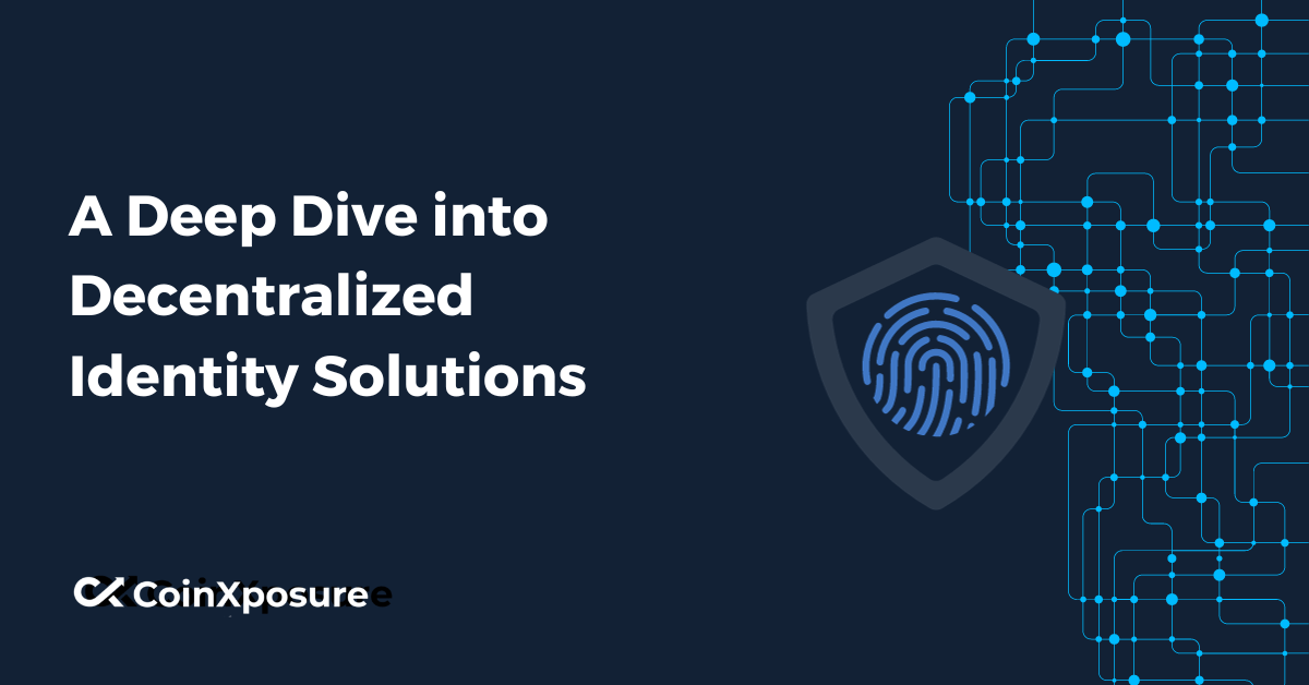 A Deep Dive into Decentralized Identity Solutions