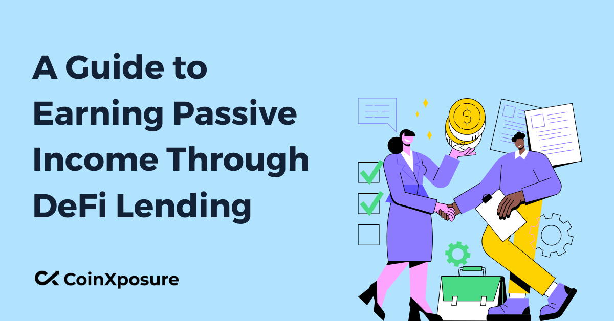 A Guide to Earning Passive Income Through DeFi Lending