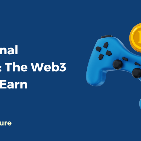 Beyond Traditional Gaming: The Web3 Play-to-Earn Model