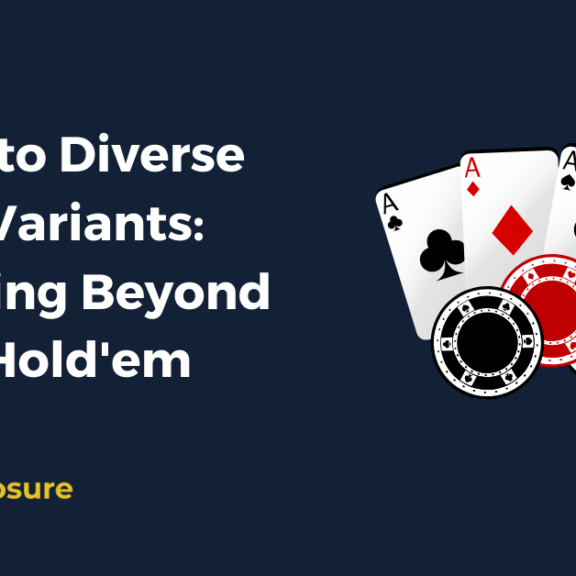 Dive into Diverse Poker Variants: Exploring Beyond Texas Hold 'em