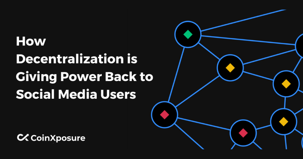 How Decentralization is Giving Power Back to Social Media Users