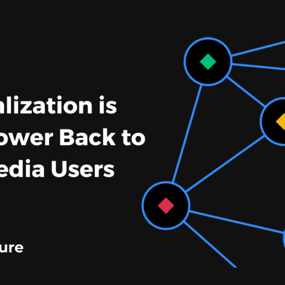 How Decentralization is Giving Power Back to Social Media Users