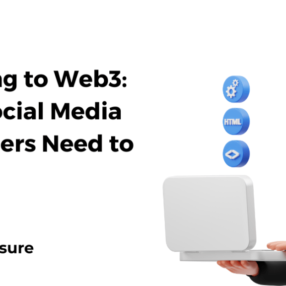 Migrating to Web3 - What Social Media Influencers Need to Know