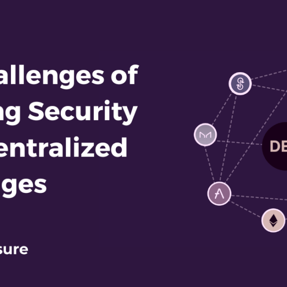 The Challenges of Ensuring Security on Decentralized Exchanges