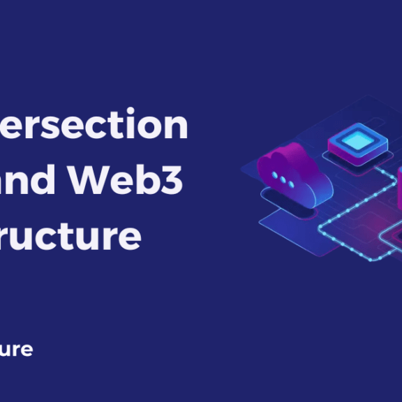 The Intersection of IoT and Web3 Infrastructure