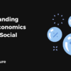 Understanding Token Economics in Web3 Social Media