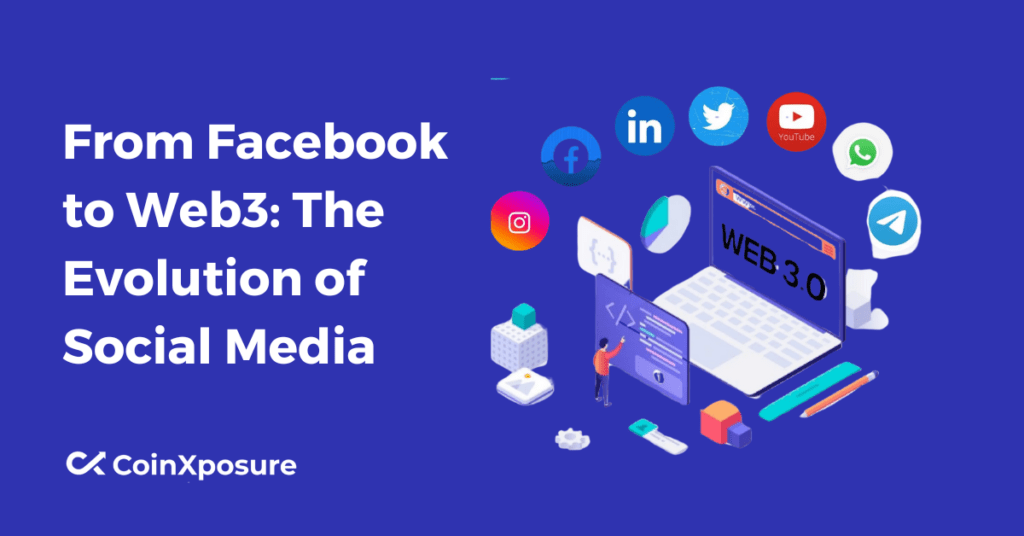 From Facebook to Web3: The Evolution of Social Media