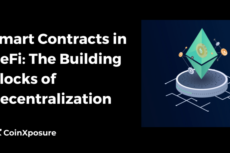 Smart Contracts in DeFi: The Building Blocks of Decentralization