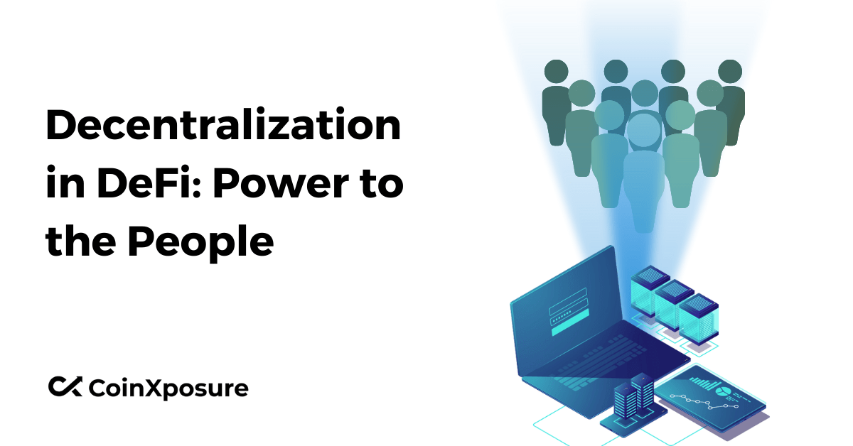 Decentralization in DeFi – Power to the People