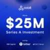 Oobit Secures $25M in Series A Funding