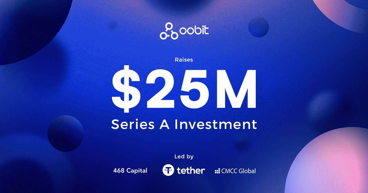 Oobit Secures $25M in Series A Funding