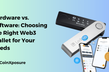 Hardware vs. Software - Choosing the Right Web3 Wallet for Your Needs
