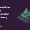 Layer 2 Solutions and Their Implications for Crypto Privacy