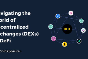 Navigating the World of Decentralized Exchanges (DEXs) in DeFi