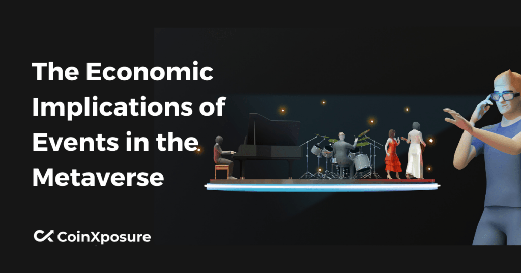 The Economic Implications of Events in the Metaverse