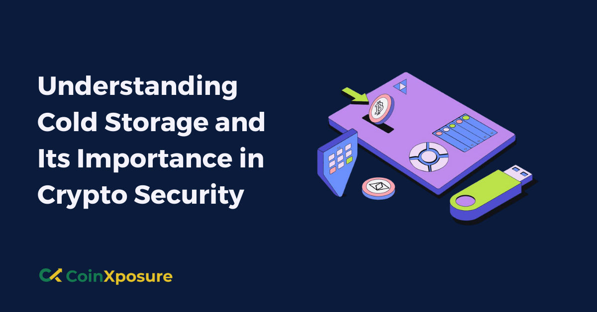 Understanding Cold Storage and Its Importance in Crypto Security