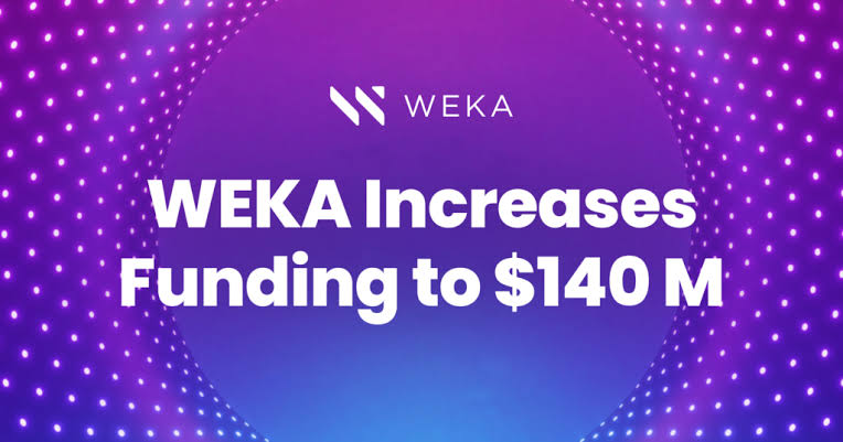 Weka Raises $140M to Tackle AI Data Issues